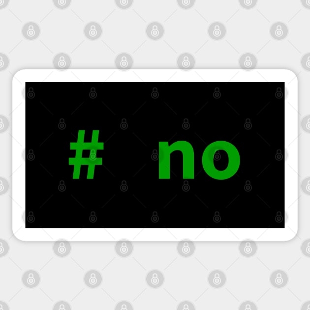 # no comment (Python/Perl/mySQL/Shell) Sticker by ObscureDesigns